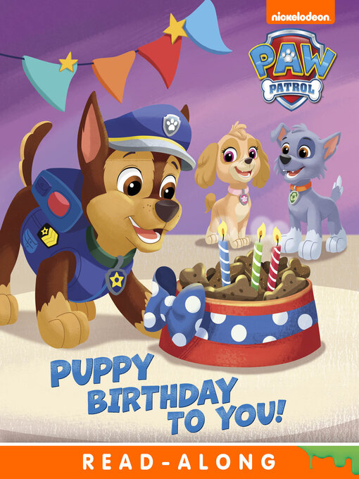 Title details for Puppy Birthday to You! by Nickelodeon Publishing - Wait list